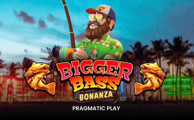 Bigger Bass Bonanza