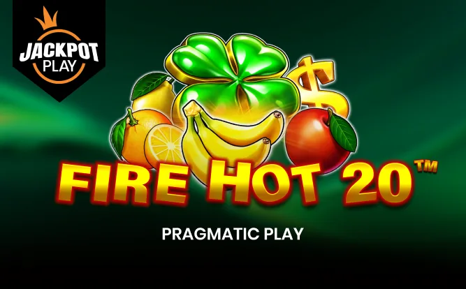 Fire Hot 20™ Jackpot Play — RTP 94.31%