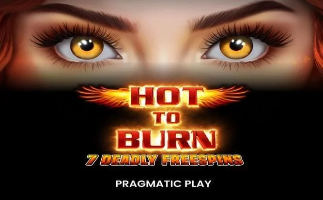 Hot to Burn – 7 Deadly Free Spins — RTP 96.54%