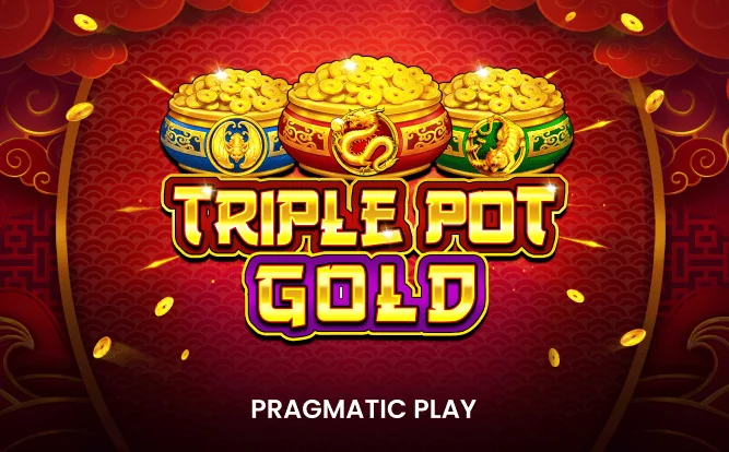 Triple Pot Gold